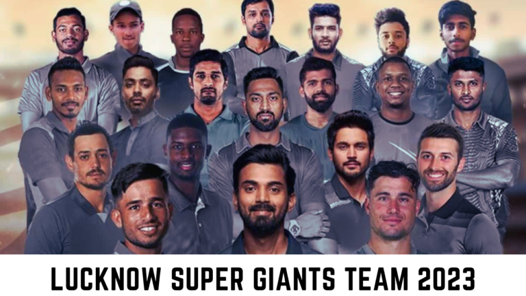 Lucknow Super Giants [2023] | Updated Team Detials For IPL Tournament
