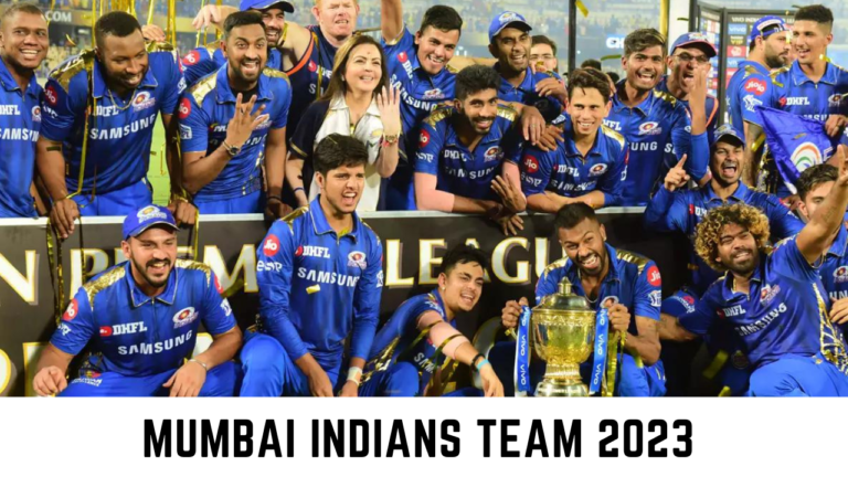 Mumbai Indians [2023] | Team List, Captain | IPL 2023 Schedule